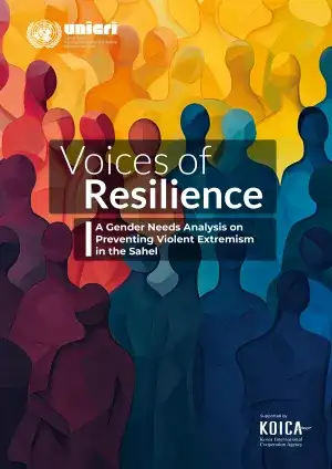 Voices of Resilience: A Gender Needs Analysis on  Preventing Violent Extremism  in the Sahel